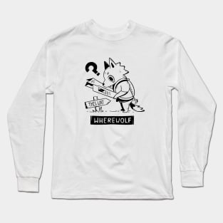 Wherewolf Long Sleeve T-Shirt